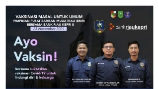Pimpinan Pusat BMR (Barisan Muda Riau) bersama Bank Riau Kepri gelar Vaksinasi tahap dua