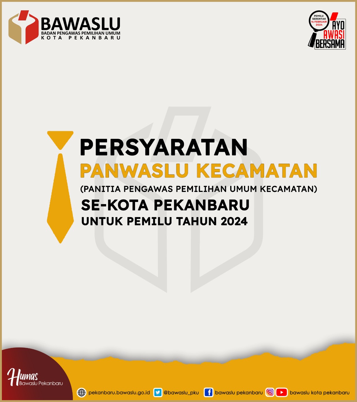 Bawaslu Kota Pekanbaru Buka Pendaftaran Panitia Pengawas Pemilu Kecamatan